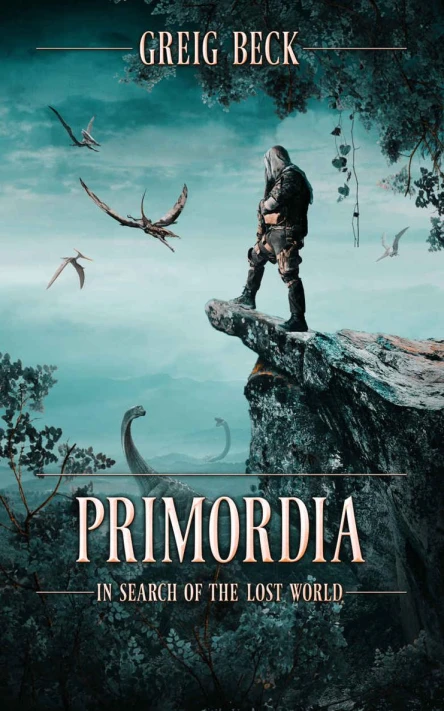 Primordia In Search of the Lost World