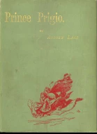 Prince Prigio From His Own Fairy Book