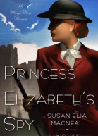 Princess Elizabeths Spy