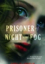 Prisoner of Night and Fog