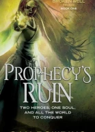 Prophecys Ruin