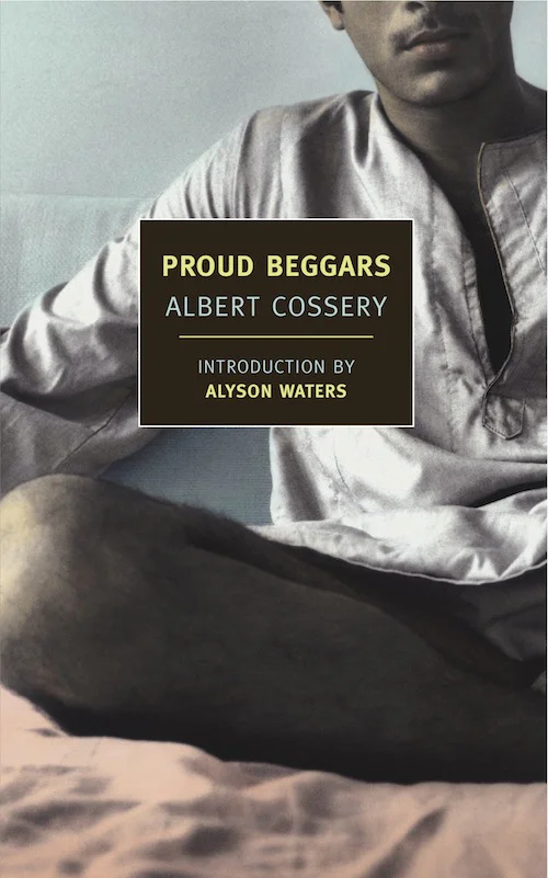 Proud Beggars  Cossery Albert