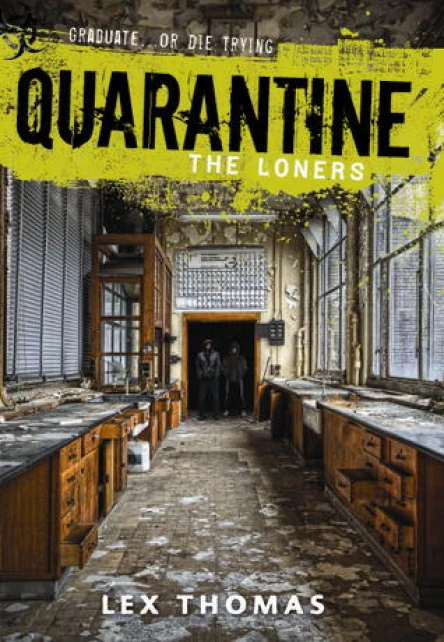Quarantine The Loners