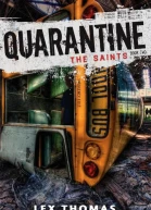 Quarantine The Saints