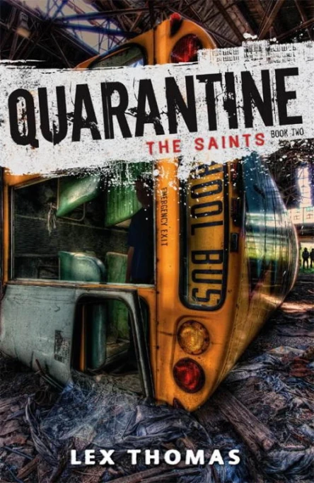 Quarantine The Saints