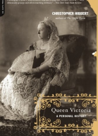 QUEEN VICTORIA A Personal History