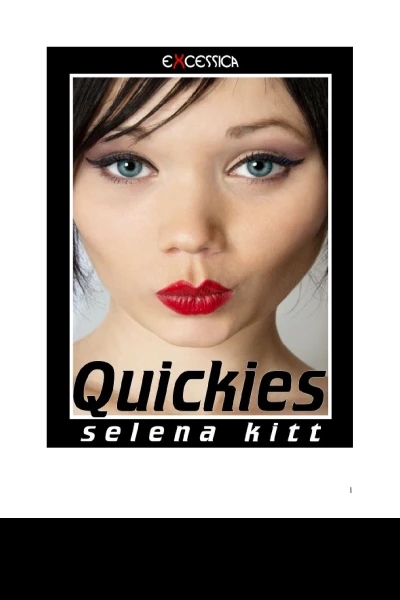 Quickies