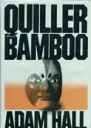 Quiller Bamboo