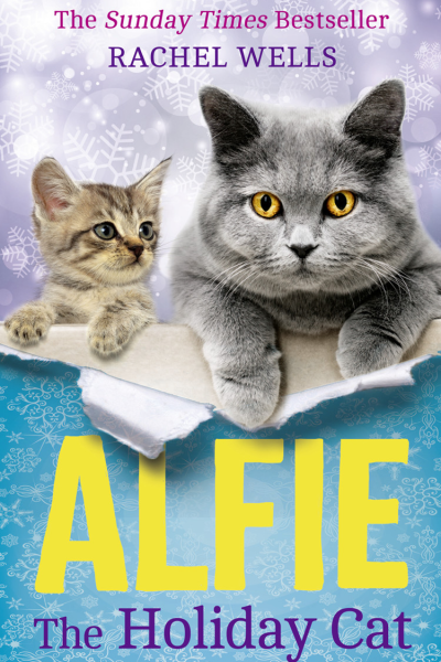 Rachel Wells Alfie the Holiday Cat