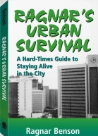 Ragnars Urban Survival A HardTimes Guide to Staying Alive in the City