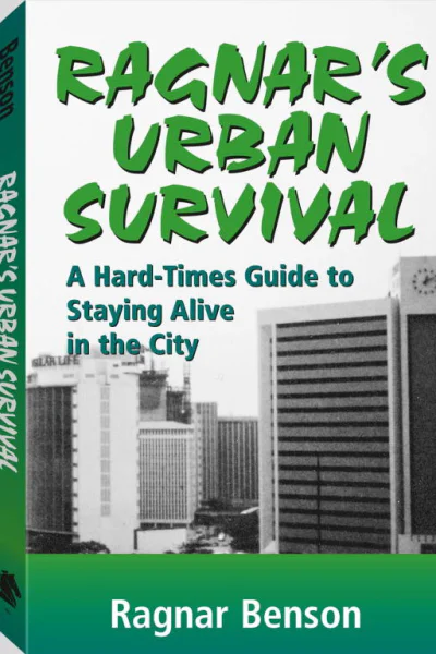 Ragnars Urban Survival A HardTimes Guide to Staying Alive in the City