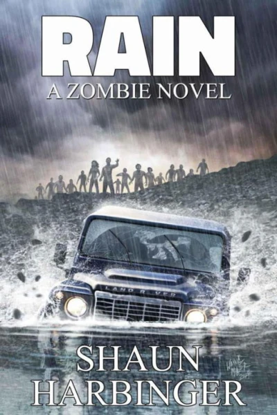 Rain A Zombie Novel