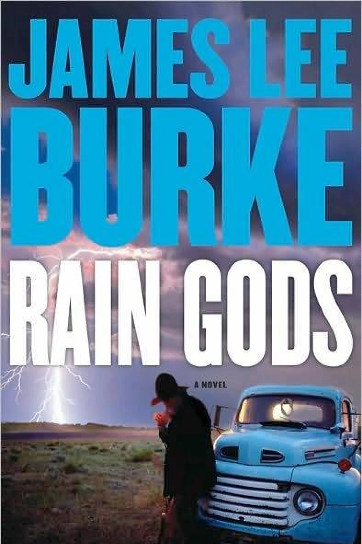 Rain Gods  Burke James Lee