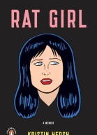 Rat Girl A Memoir