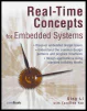 Realtime concepts for embedded systems  Qing Li  with Caroline Yao