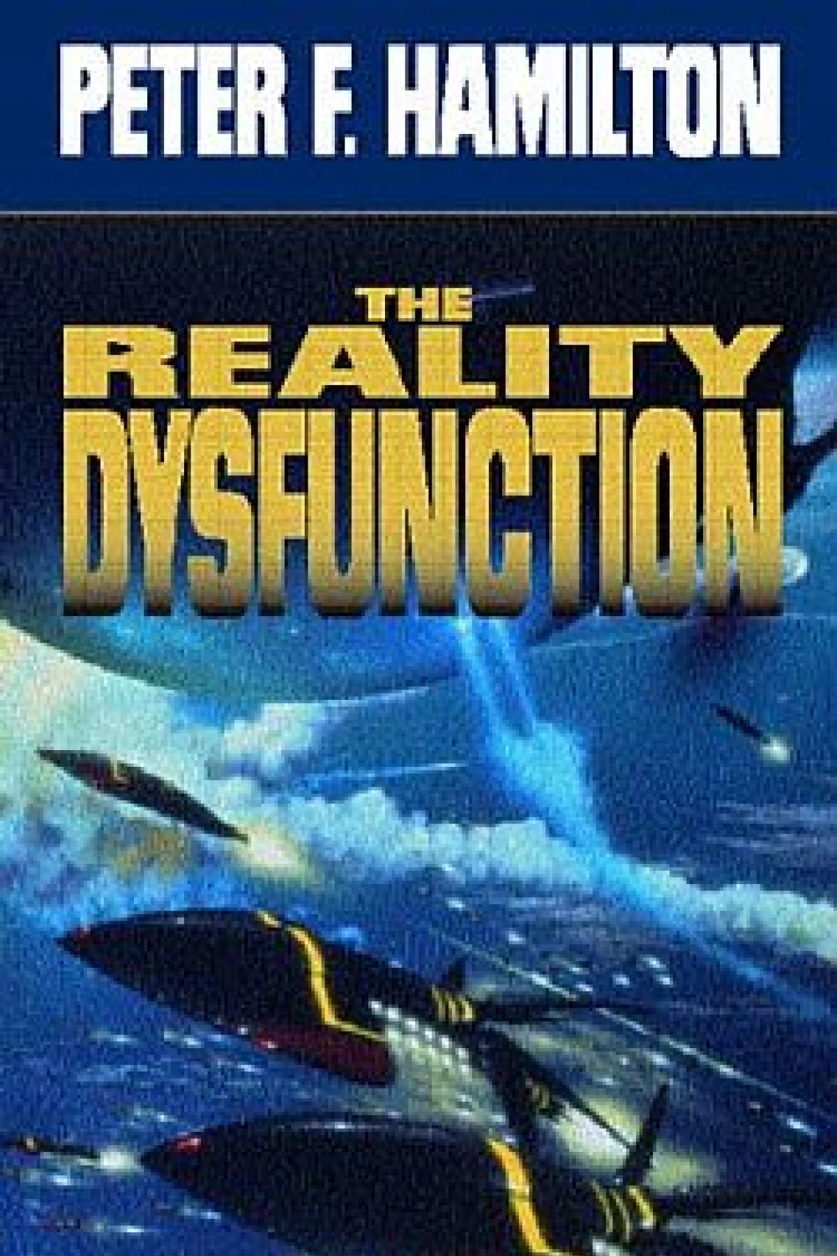 Reality Dysfunction Emergence  Hamilton Peter F