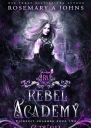 Rebel Academy Crush