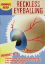 Reckless Eyeballing