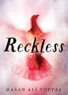 Reckless