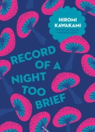 Record of a Night Too Brief