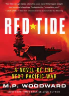 Red Tide A Novel of the Next Pacific War
