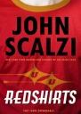 Redshirts A Novel with Three Codas