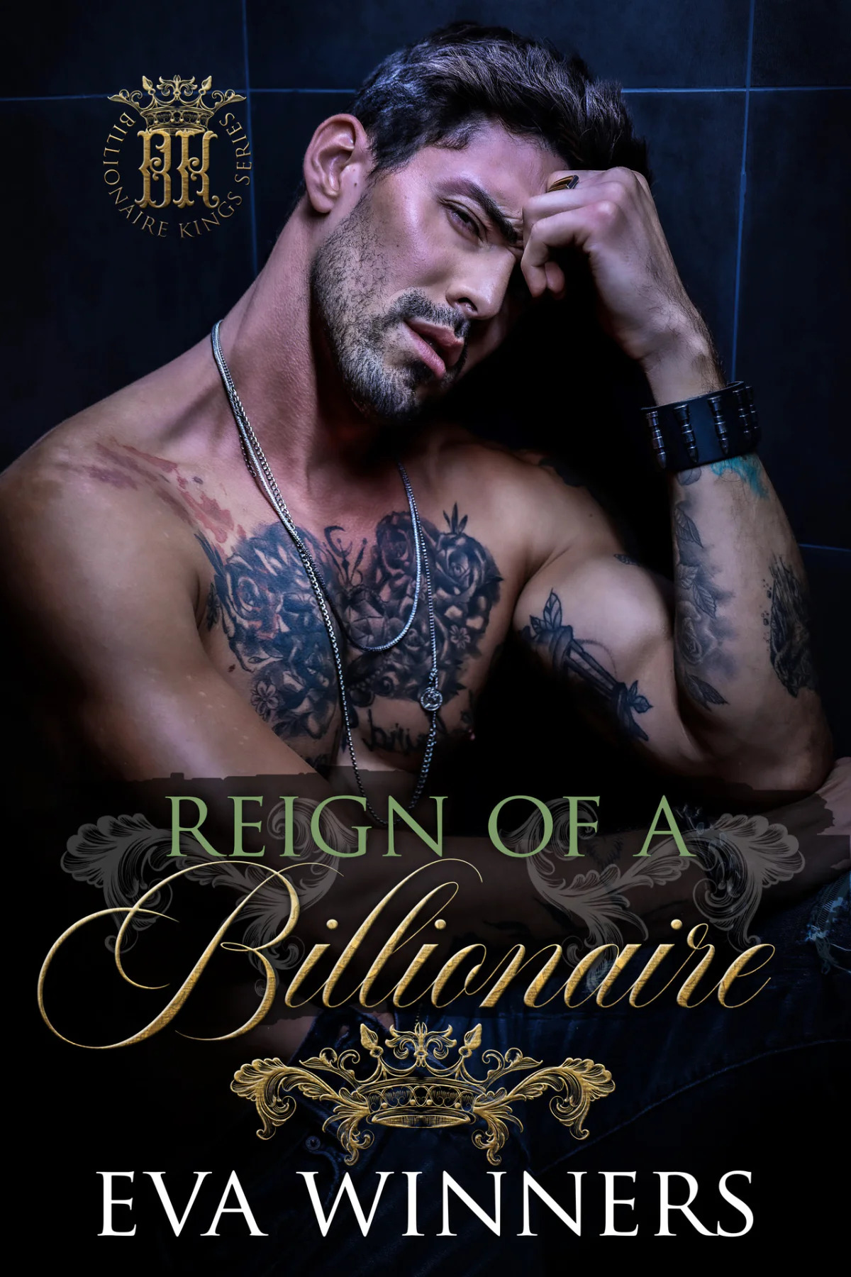 Reign of a Billionaire A Dark Mafia EnemiestoLovers Romance  Winners Eva