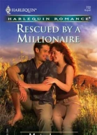 Rescued By A Millionaire