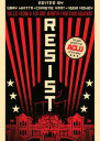 Resist Tales from a Future Worth Fighting Against