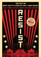 Resist Tales from a Future Worth Fighting Against