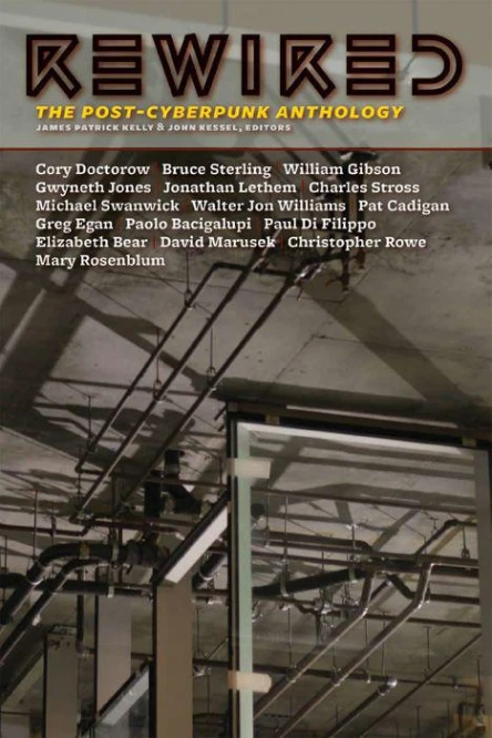 Rewired The PostCyberpunk Anthology