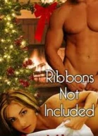 Ribbons Not Included