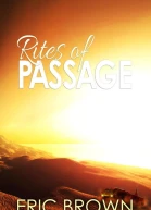 Rites of Passage