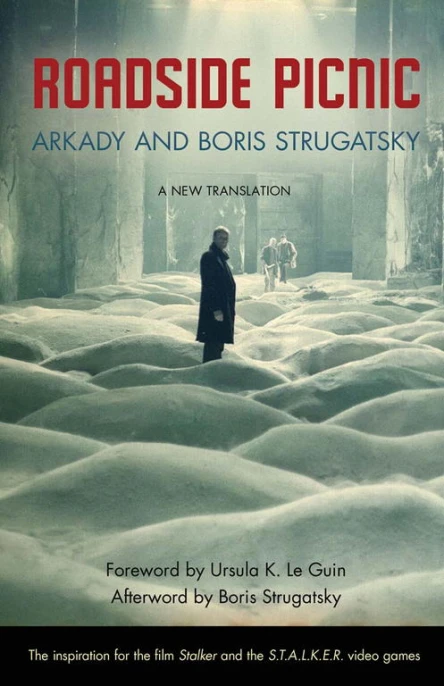 Roadside Picnic A New Translation