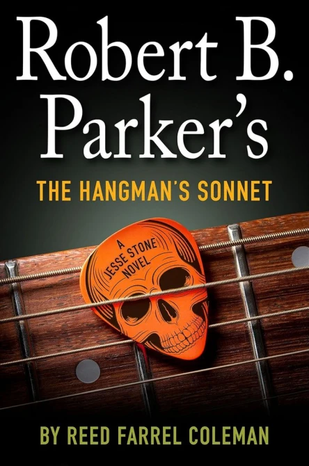 Robert B Parkers the Hangmans Sonnet