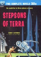 Robert Silverberg  Stepsons of Terra  Lan Wright  A Man Called Destiny