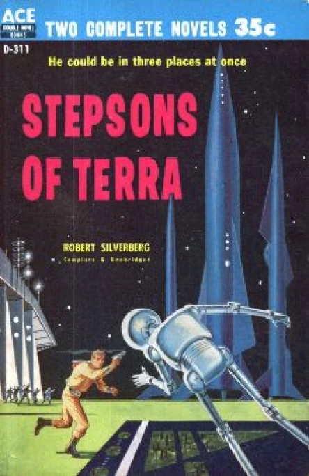 Robert Silverberg  Stepsons of Terra  Lan Wright  A Man Called Destiny