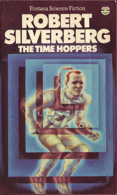 Robert Silverberg The Time Hoppers