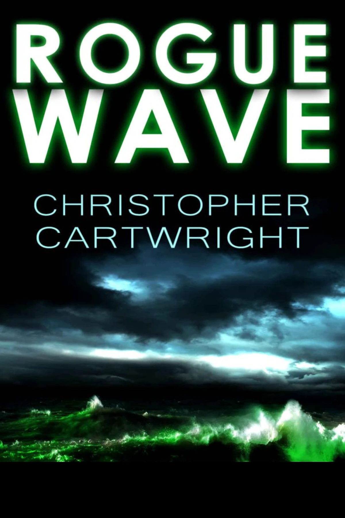 Rogue Wave  Cartwright Christopher