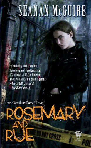 Rosemary and Rue  McGuire Seanan