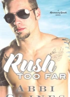 Rush Too Far