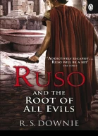 Ruso and the Root of All Evils
