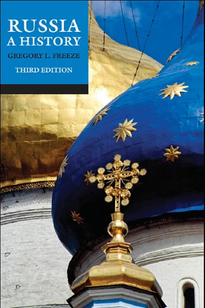 Russia A History Third Edition