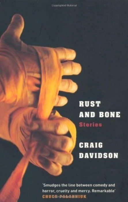 Rust and Bone  Stories