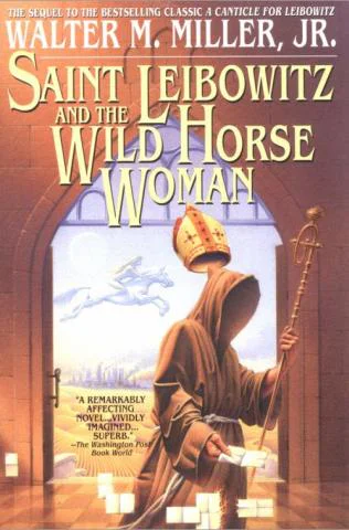 Saint Leibowitz and the Wild Horse Woman  Bisson Terry