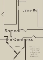 Samedi the Deafness