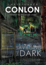 Savaging the Dark