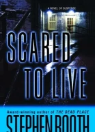 Scared to Live