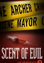 Scent of Evil