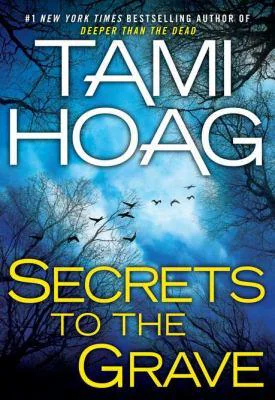 Secrets to the Grave  Hoag Tami